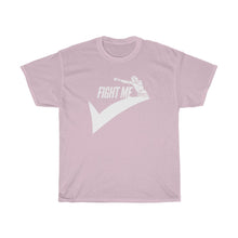 Load image into Gallery viewer, Fight Me Tee - Fusion Pop Culture