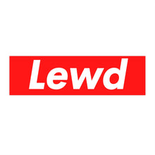 Load image into Gallery viewer, Lewd Bumper Sticker - Fusion Pop Culture