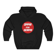 Load image into Gallery viewer, Oppai for Senpai Hoodie - Fusion Pop Culture