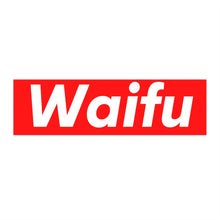 Load image into Gallery viewer, Waifu Bumper Sticker - Fusion Pop Culture