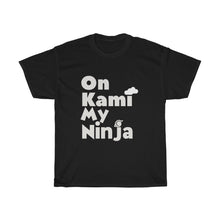 Load image into Gallery viewer, On Kami My Ninja Tee - Fusion Pop Culture