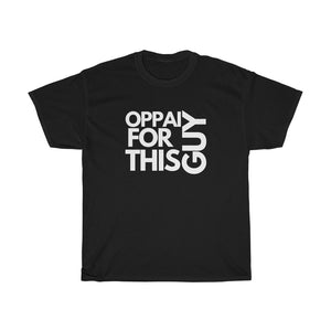 Oppai for This Guy Tee - Fusion Pop Culture