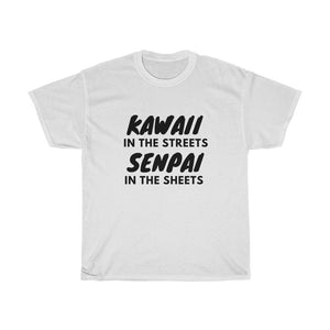 Kawaii in the Streets Senpai in the Sheets Tee - Fusion Pop Culture