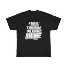 Load image into Gallery viewer, Shh You Had Me At Anime Tee - Fusion Pop Culture