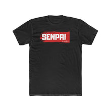 Load image into Gallery viewer, Senpai Tee - Fusion Pop Culture