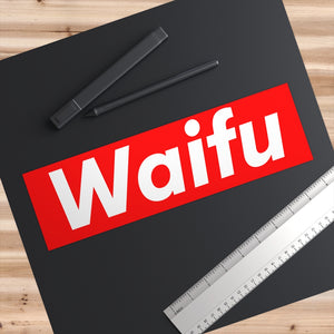 Waifu Bumper Sticker