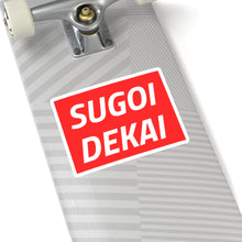 Load image into Gallery viewer, Sugoi Dekai Sticker - Fusion Pop Culture